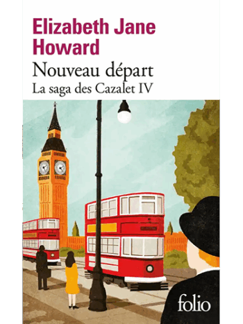 La saga des Cazalet - Tome 4 - Nouveau départ