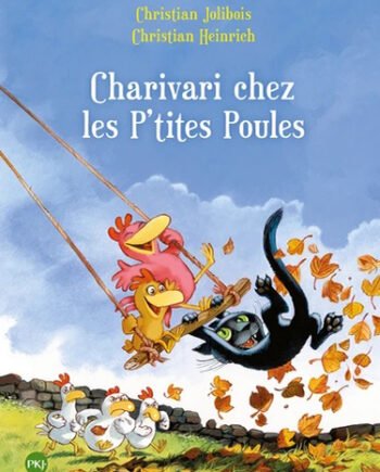 Les P'tites Poules - Tome 05 - Charivari chez les P'tites Poules