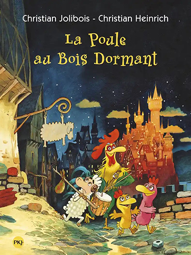 Les P'tites Poules - Tome 13 - La poule au bois dormant
