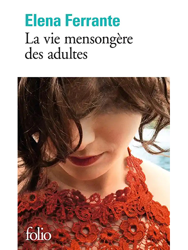 La vie mensongère des adultes