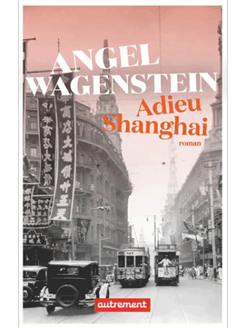 Adieu Shanghai