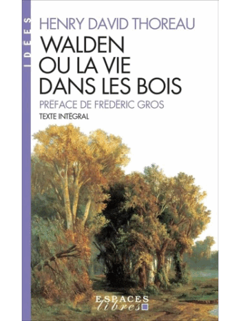 Walden ou la vie dans les bois
