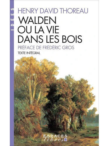 Walden ou la vie dans les bois