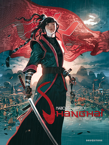 Shanghaï - Tome 01 - L'enfant de la pluie