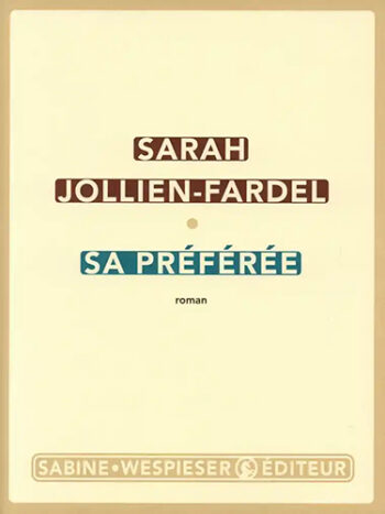 Sa préférée