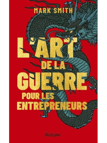 L'art de la guerre pour les entrepreneurs