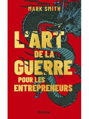 L'art de la guerre pour les entrepreneurs