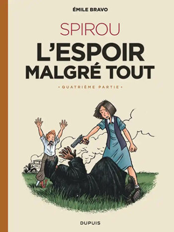 Spirou, l'espoir malgré tout - Quatrième partie - Une fin et un nouveau départ- Tome 5