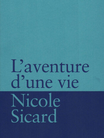 L'aventure d'une vie