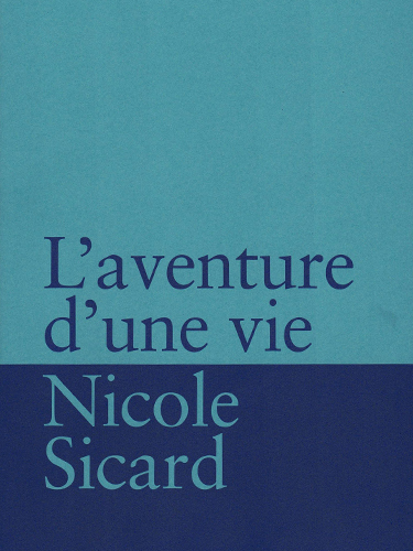 L'aventure d'une vie