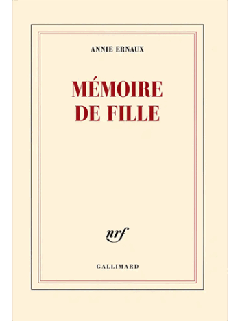 Mémoire de fille - Prix Nobel de Littérature 2022