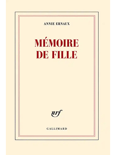 Mémoire de fille - Prix Nobel de Littérature 2022