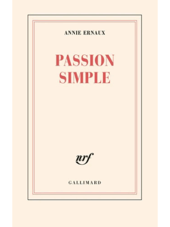 Passion simple - Prix Nobel de Littérature 2022
