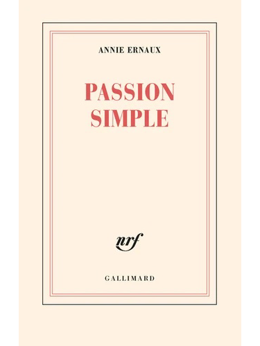 Passion simple - Prix Nobel de Littérature 2022