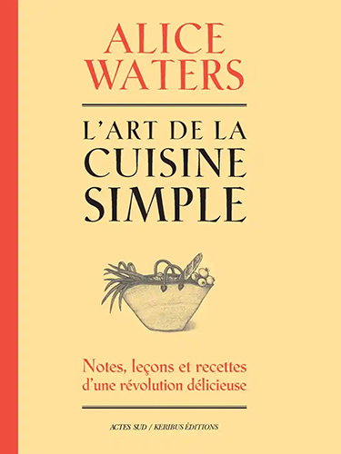 L'art de la cuisine simple