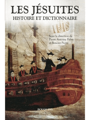 Les Jésuites - Histoire et Dictionnaire