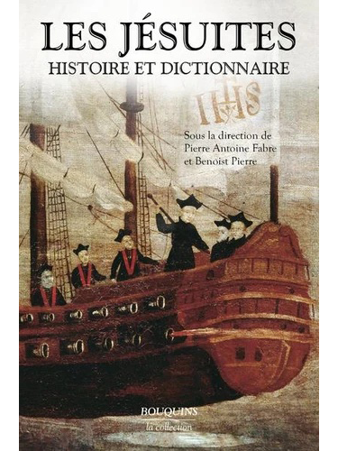 Les Jésuites - Histoire et Dictionnaire