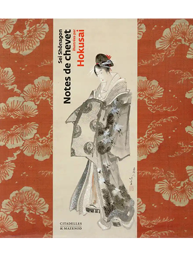 Shônagon Sei - Notes de chevet - Illustrée par Hokusai