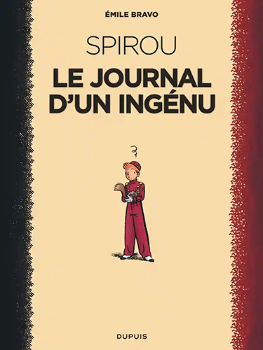 Spirou, l’espoir malgré tout - Le journal d'un ingénu - Tome 1