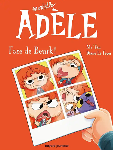 Mortelle Adèle - Tome 19 - Face de Beurk !