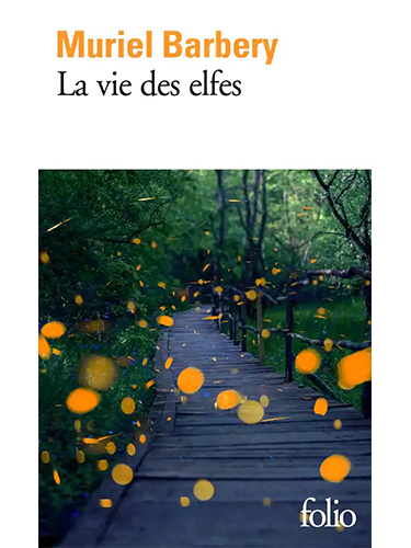 La vie des elfes