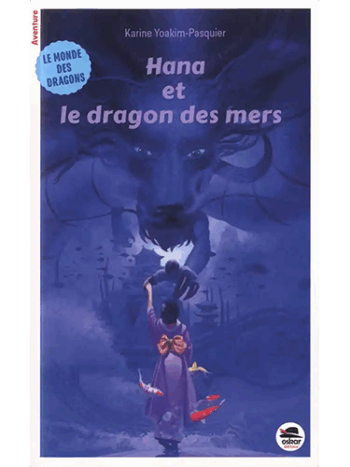 Hana et le dragon des mers