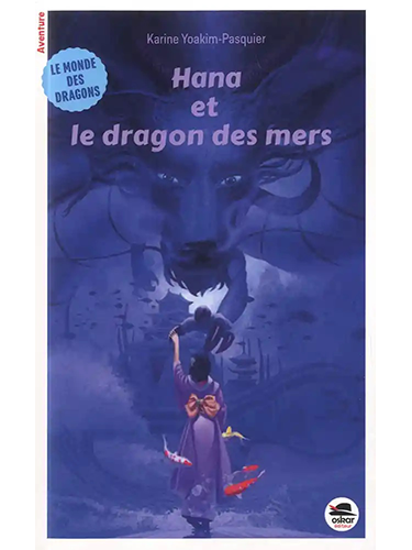 Hana et le dragon des mers