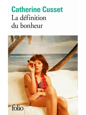 La définition du bonheur