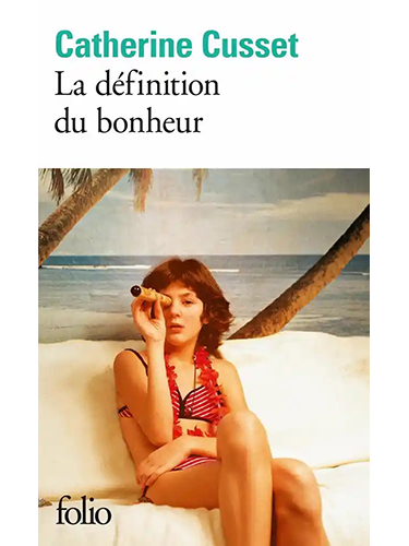 La définition du bonheur