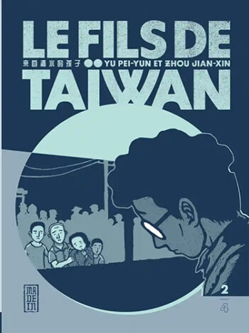 Le fils de Taïwan - Tome 2