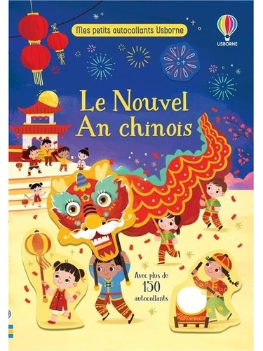 Le nouvel an chinois - Avec plus de 150 autocollants