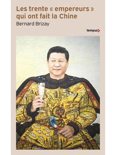 Les trente "empereurs" qui ont fait la Chine