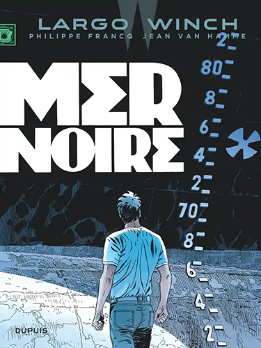 Largo Winch - Tome 17 - Mer noire