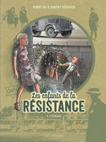 Les enfants de la Résistance -Tome 4 - L'escalade