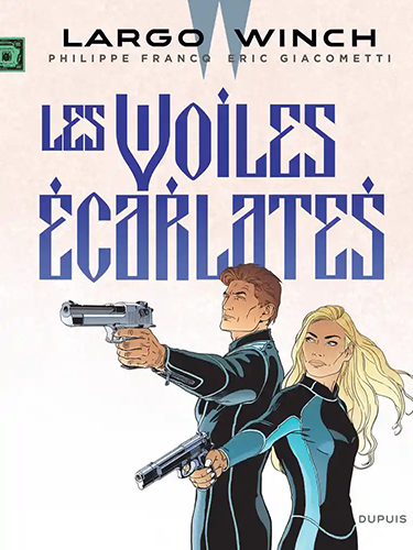 Largo Winch - Tome 22 - Les voiles écarlates