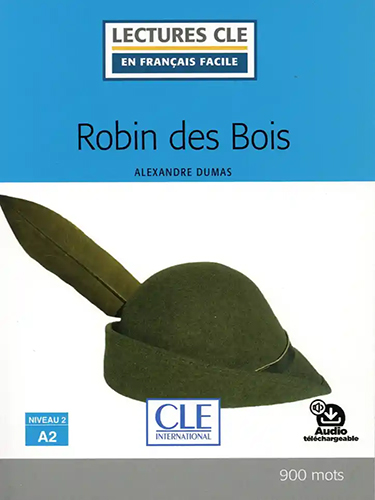 Robin des Bois -  A2 - Livre + audio téléchargeable