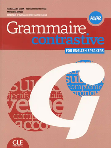 Grammaire Contrastive A1/A2 for English speakers - Livre