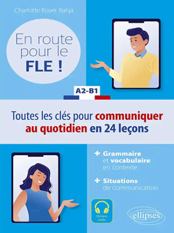 En route pour le FLE ! A2-B1 - Livre + fichiers audio