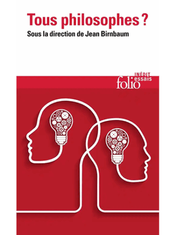 Tous philosophes ?