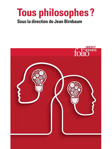 Tous philosophes ?