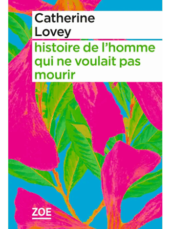 Histoire de l'homme qui ne voulait pas mourir