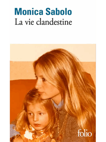 La vie clandestine