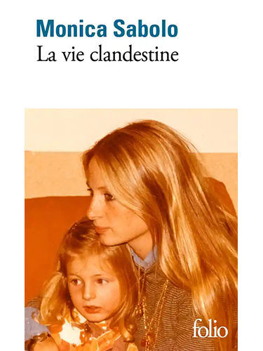 La vie clandestine