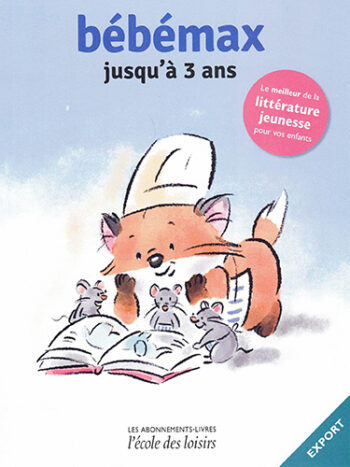 Bébémax - jusqu’à 3 ans