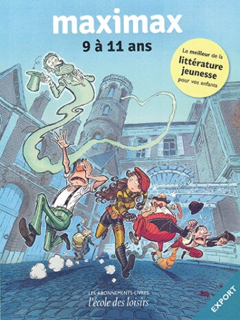 Maximax - 9 à 11 ans