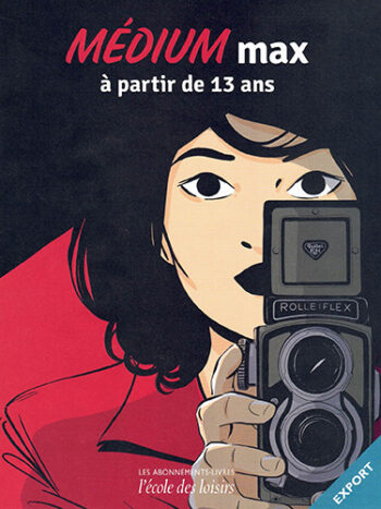 Médium Max - à partir de 13 ans