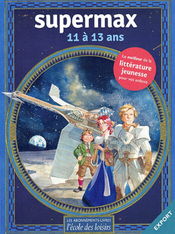 Supermax - 11 à 13 ans