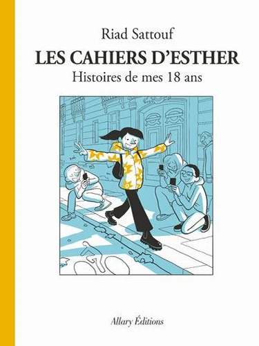 Les cahiers d'Esther - Tome 9 - Histoires de mes 18 ans