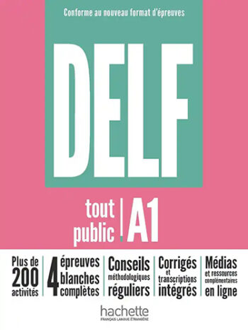DELF tout public A1 - Conforme au nouveau format d'épreuves - livre + corrigés