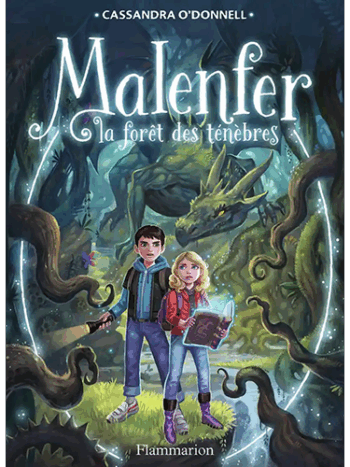 Malenfer - Tome 1 - La fôret des ténèbres